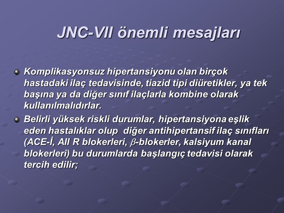 JNC-VII önemli mesajları