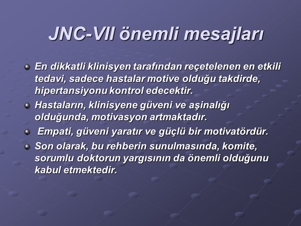 JNC-VII önemli mesajları