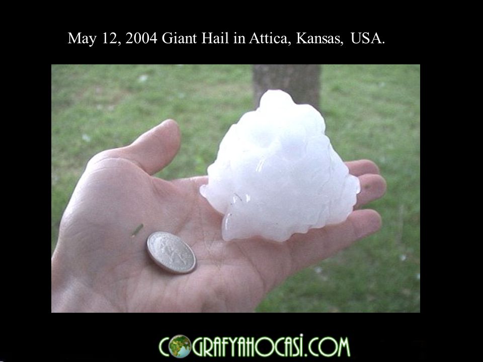 May 12, 2004 Giant Hail in Attica, Kansas, USA.
