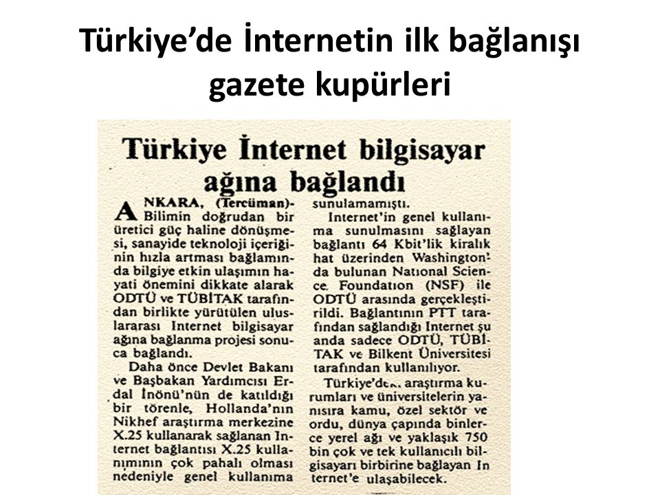 Türkiye’de İnternetin ilk bağlanışı gazete kupürleri