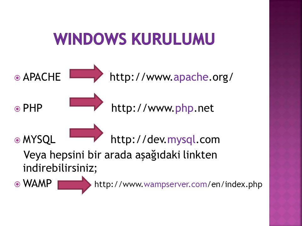 Windows kurulumu APACHE   PHP