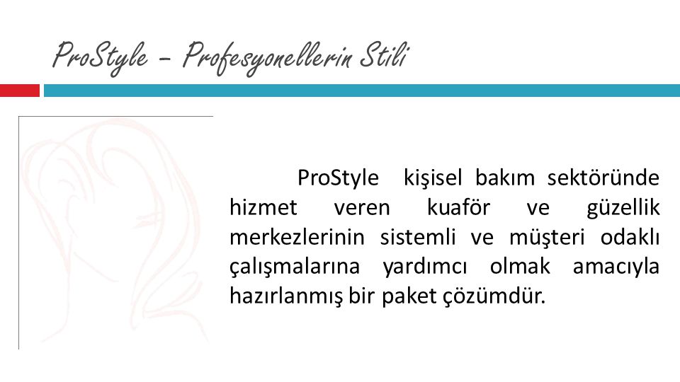 ProStyle – Profesyonellerin Stili