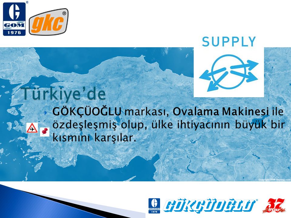 Türkiye’de GÖKÇÜOĞLU markası, Ovalama Makinesi ile özdeşleşmiş olup, ülke ihtiyacının büyük bir kısmını karşılar.