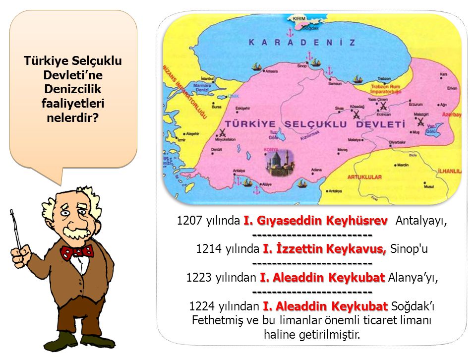 Türkiye Selçuklu Devleti’ne Denizcilik faaliyetleri nelerdir