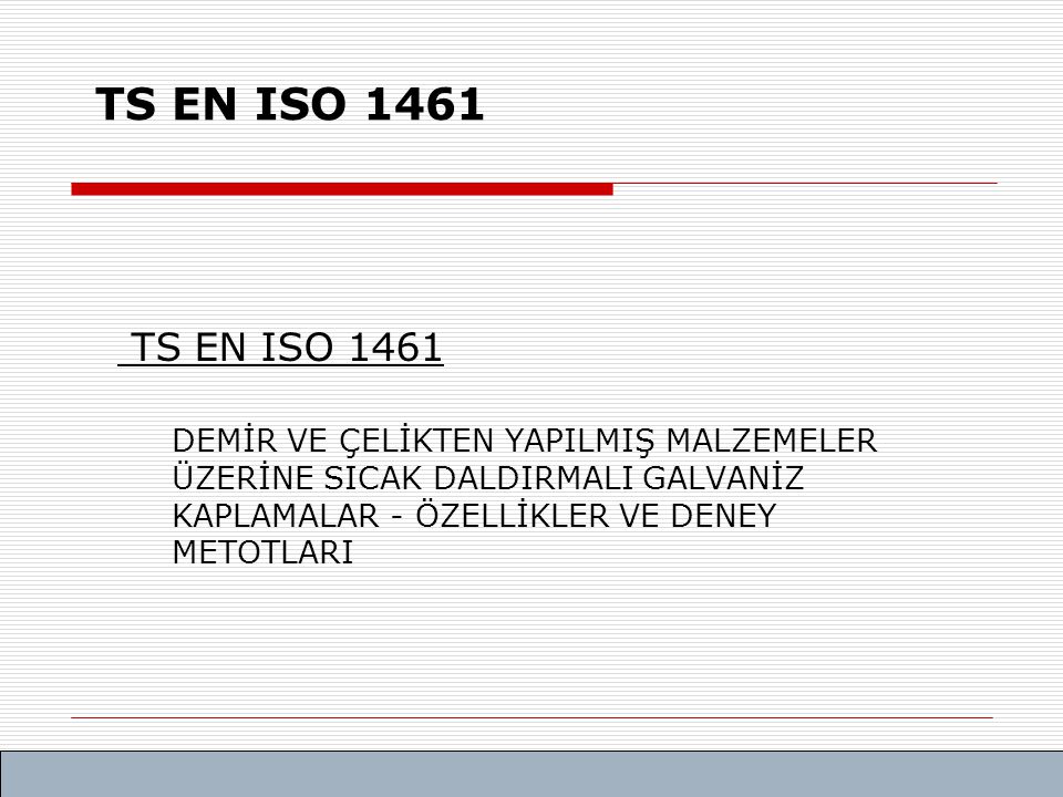 TS EN ISO 1461 TS EN ISO 1461.