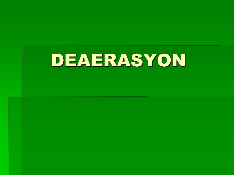 DEAERASYON
