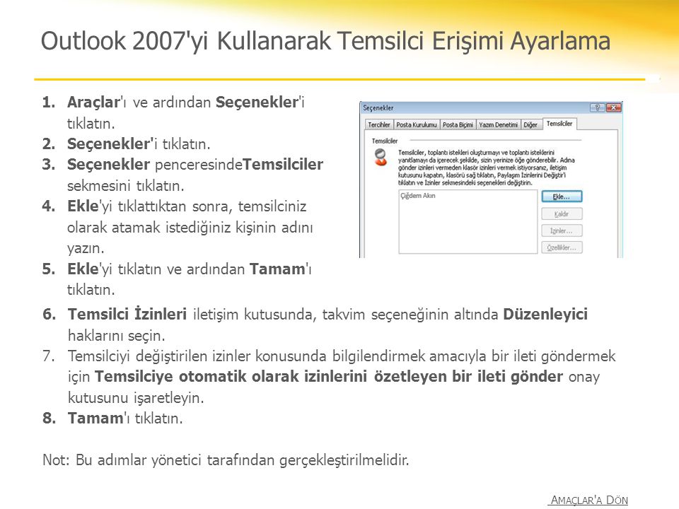 Outlook 2007 yi Kullanarak Temsilci Erişimi Ayarlama