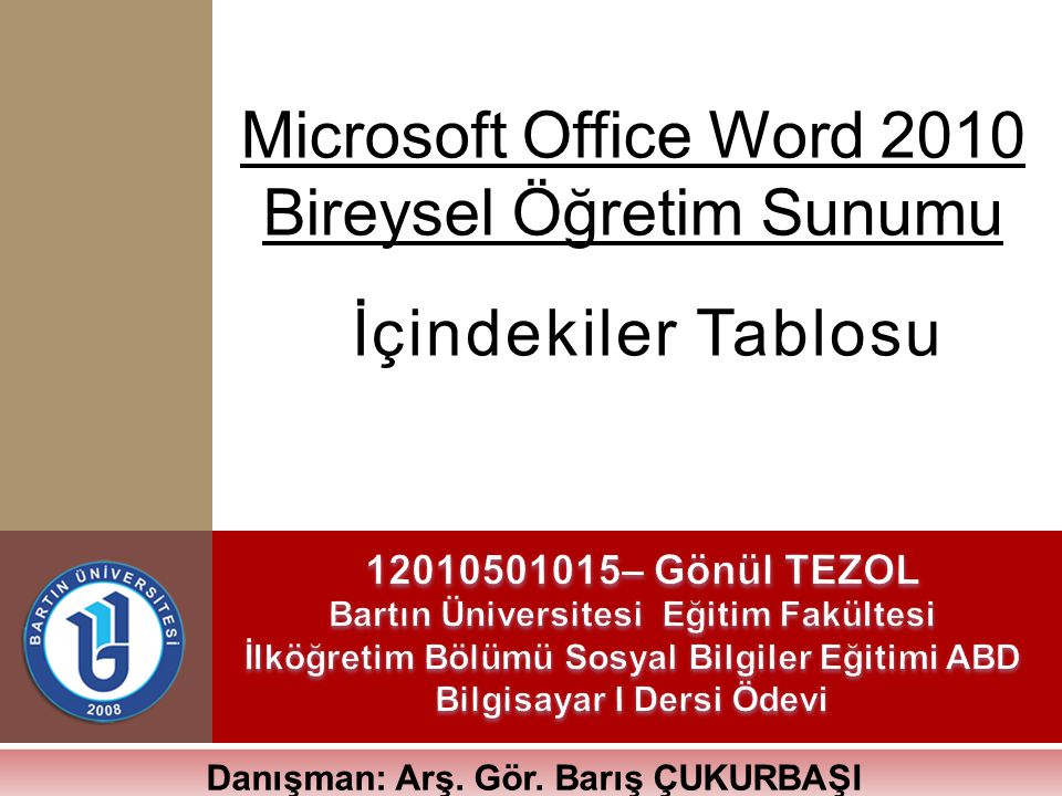 Microsoft Office Word 2010 Bireysel Öğretim Sunumu