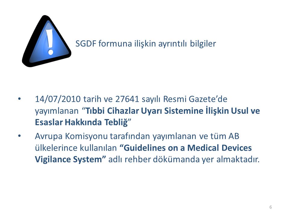 SGDF formuna ilişkin ayrıntılı bilgiler