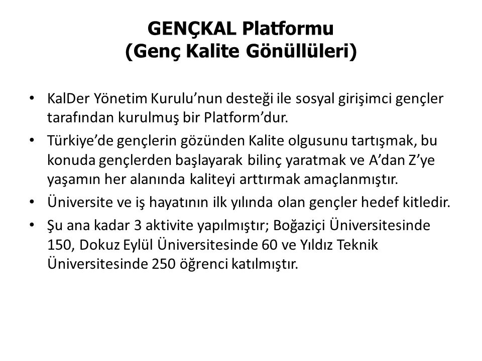 GENÇKAL Platformu (Genç Kalite Gönüllüleri)