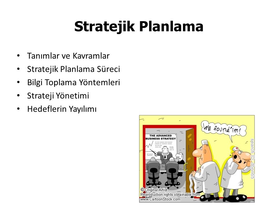 Stratejik Planlama Tanımlar ve Kavramlar Stratejik Planlama Süreci