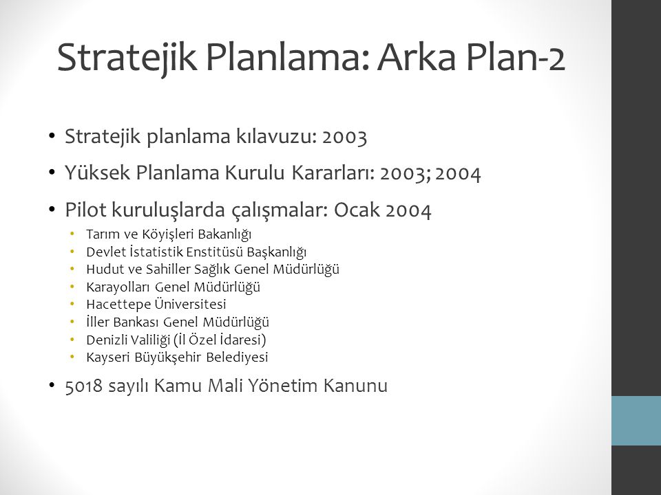 Stratejik Planlama: Arka Plan-2