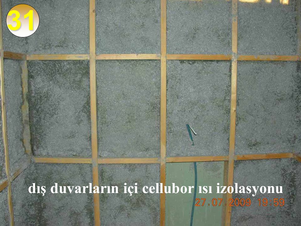 31 dış duvarların içi cellubor ısı izolasyonu