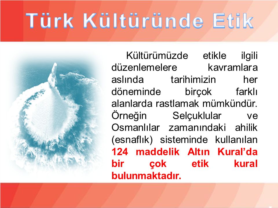 Türk Kültüründe Etik