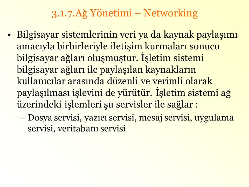 3.1.7.Ağ Yönetimi – Networking
