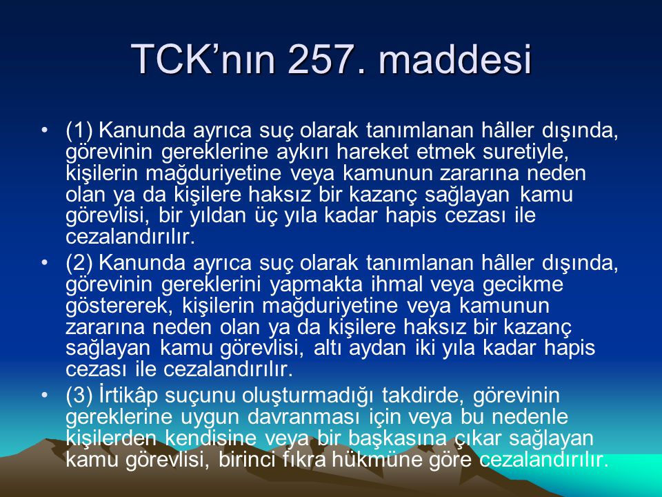 TCK’nın 257. maddesi