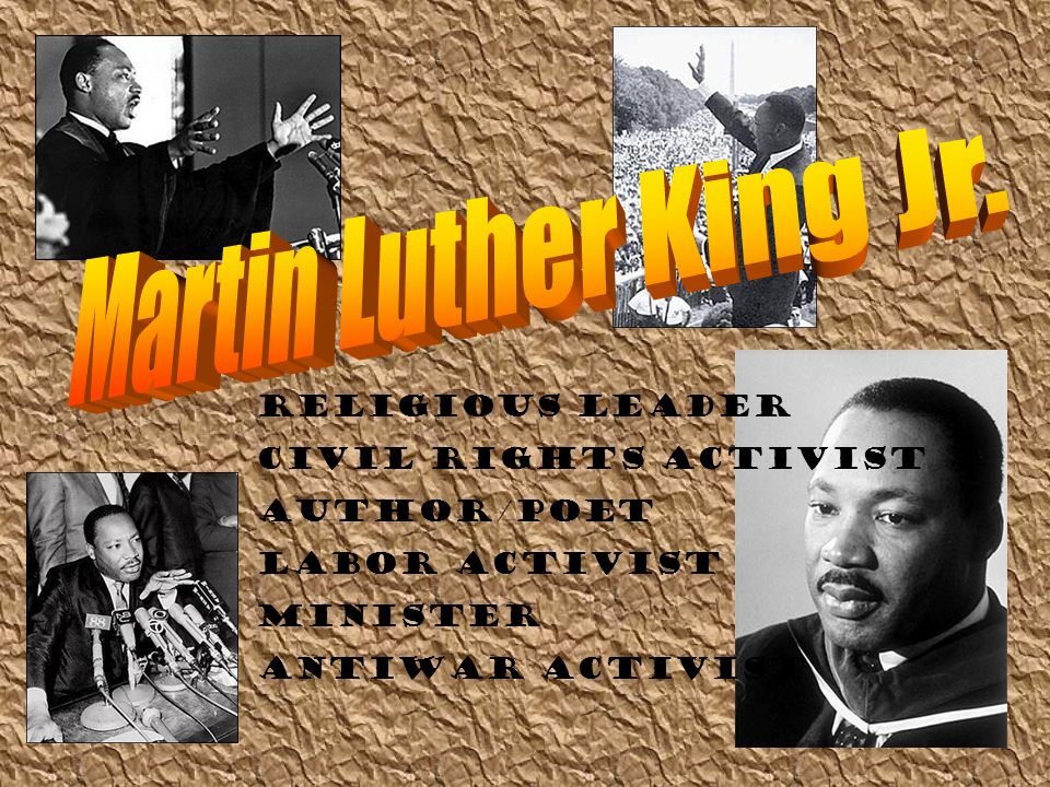 Martin Luther King Jr. Religious leader Civil rights activist