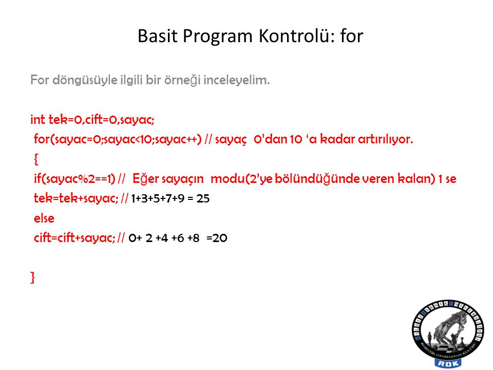 Basit Program Kontrolü: for