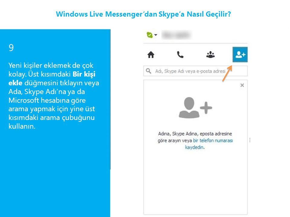 9 Windows Live Messenger’dan Skype’a Nasıl Geçilir