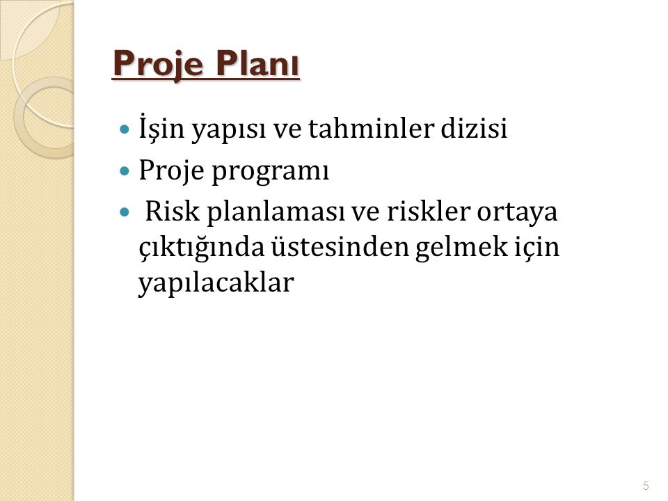 Proje Planı İşin yapısı ve tahminler dizisi Proje programı