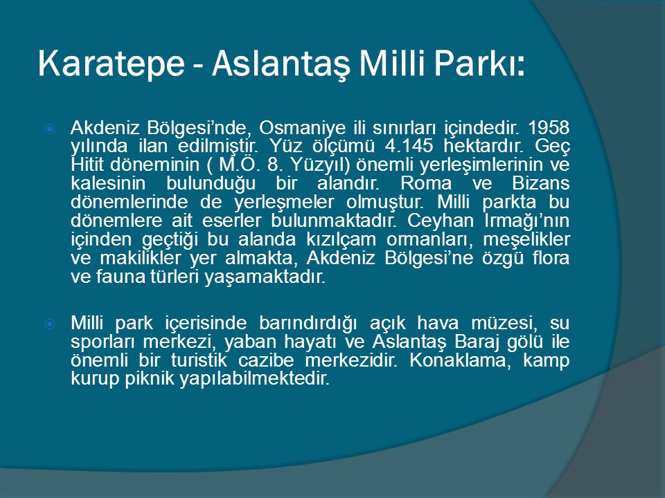 Karatepe - Aslantaş Milli Parkı: