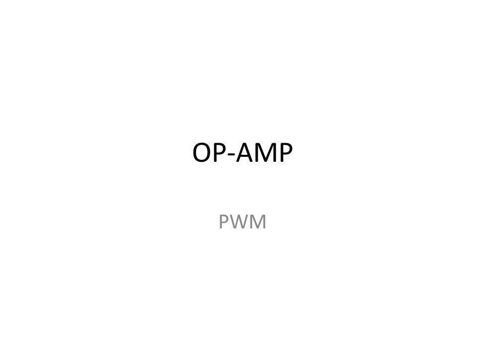 OP-AMP PWM