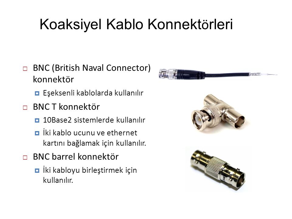 Koaksiyel Kablo Konnektörleri