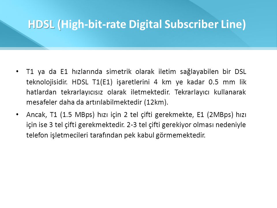 HDSL (High-bit-rate Digital Subscriber Line)