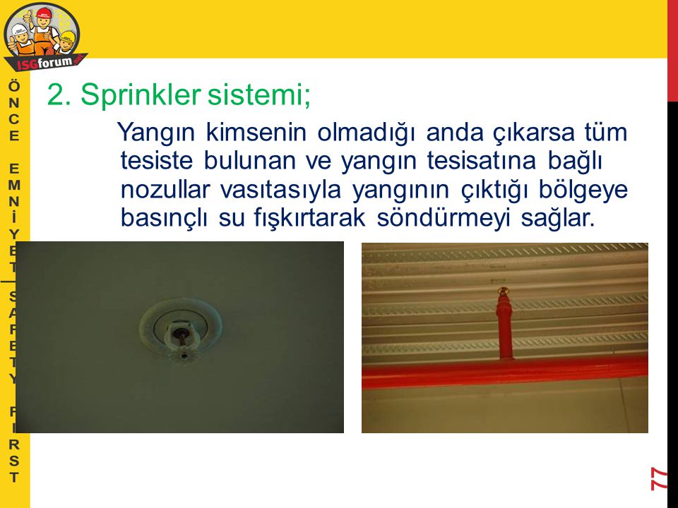 2. Sprinkler sistemi;