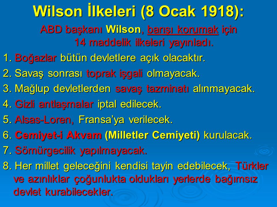 Wilson İlkeleri (8 Ocak 1918):