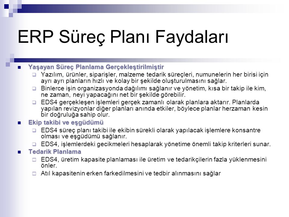 ERP Süreç Planı Faydaları