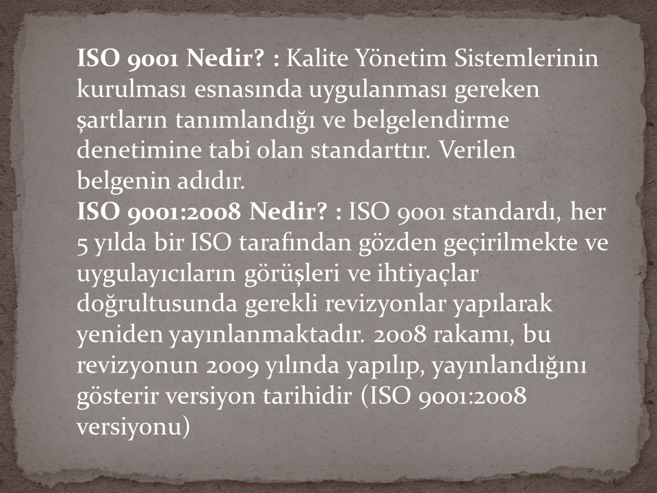 ISO 9001 Nedir.