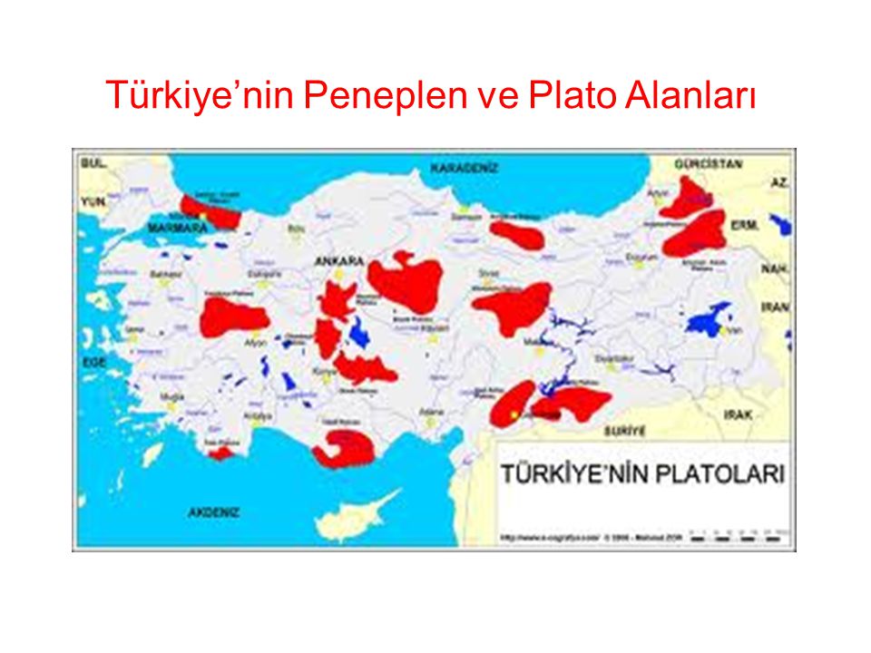 Türkiye’nin Peneplen ve Plato Alanları
