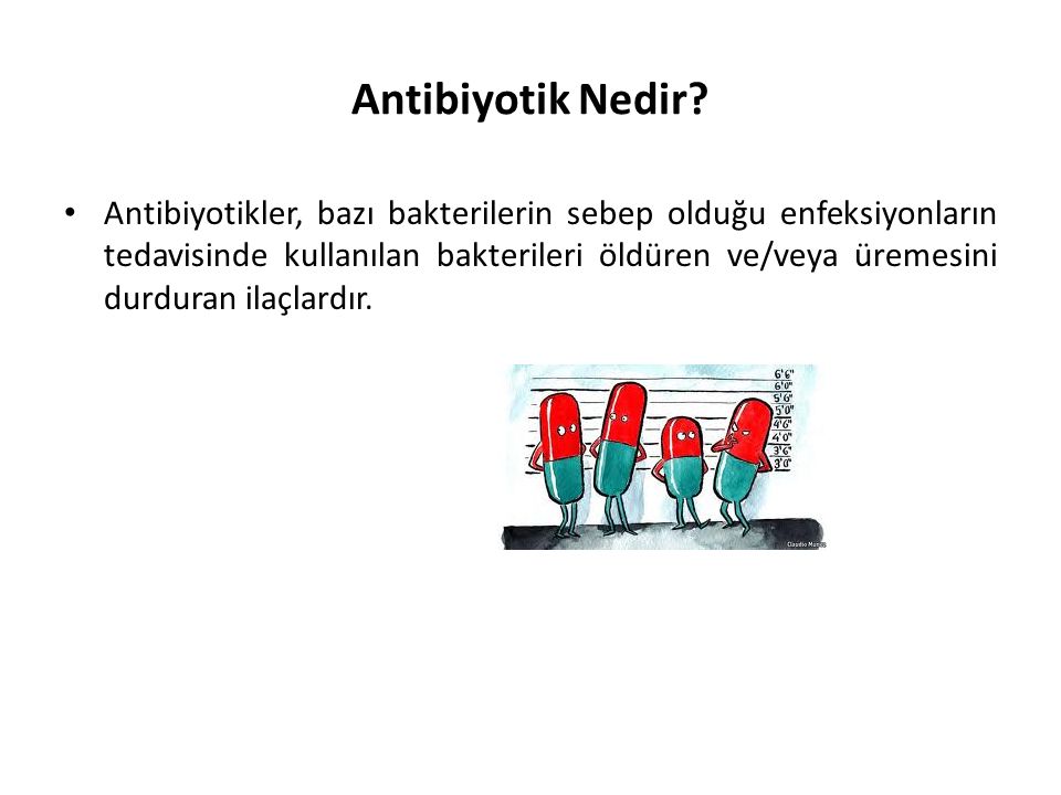 Antibiyotik Nedir