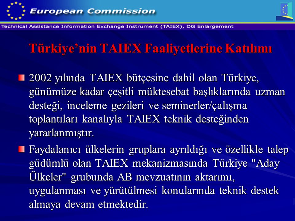Türkiye’nin TAIEX Faaliyetlerine Katılımı