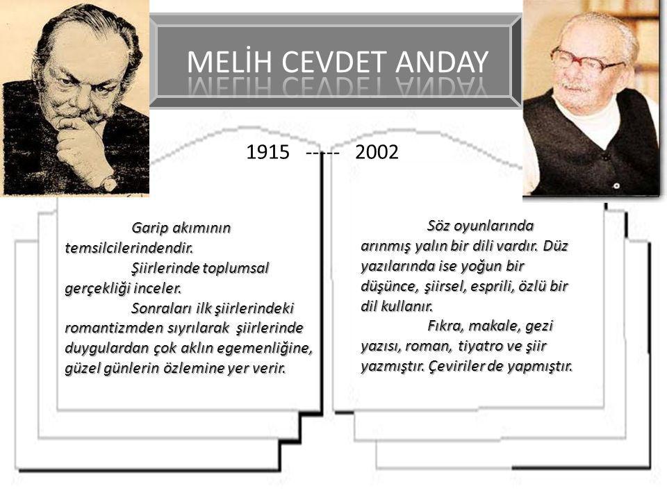 MELİH CEVDET ANDAY