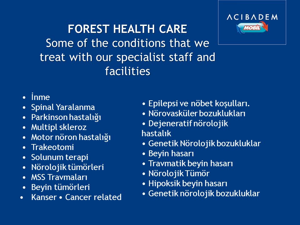 Some of the conditions that we treat with our specialist staff and