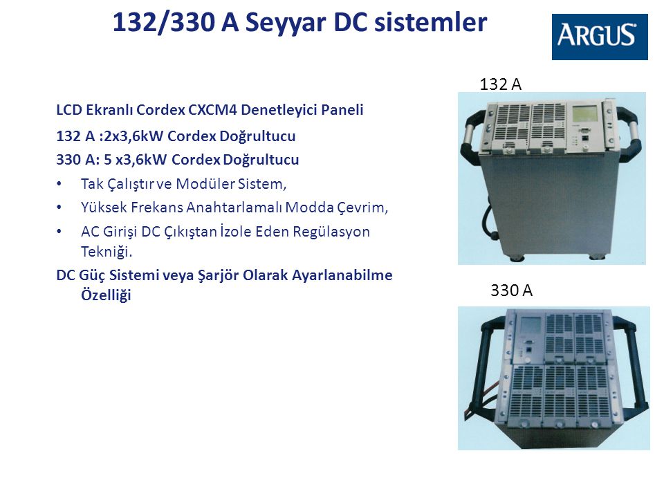 132/330 A Seyyar DC sistemler 132 A 330 A