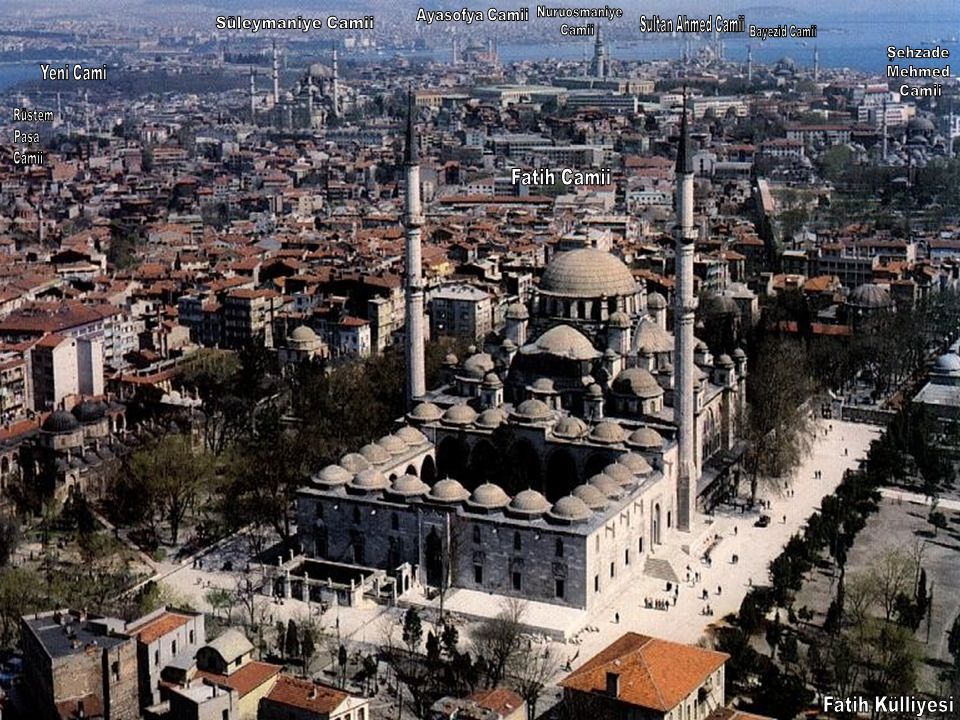 Fatih Külliyesi Ayasofya Camii Nuruosmaniye Süleymaniye Camii