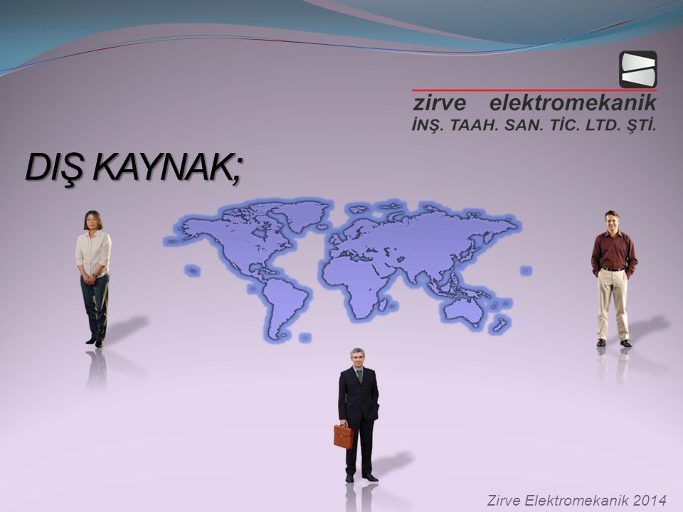 DIŞ KAYNAK; Zirve Elektromekanik 2014