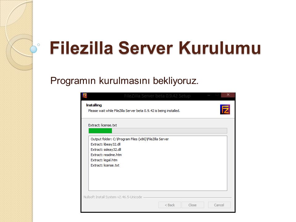Filezilla Server Kurulumu