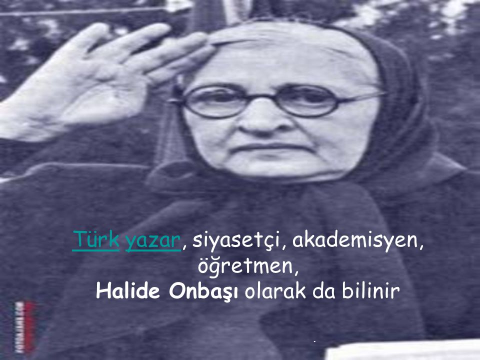 Türk yazar, siyasetçi, akademisyen, öğretmen,