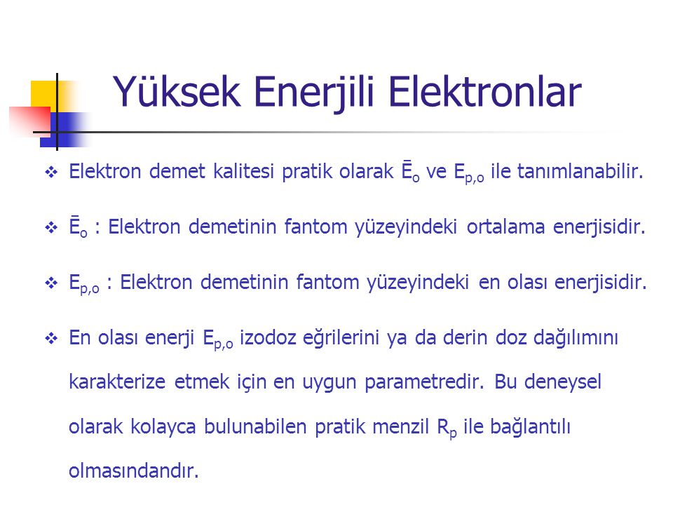 Yüksek Enerjili Elektronlar