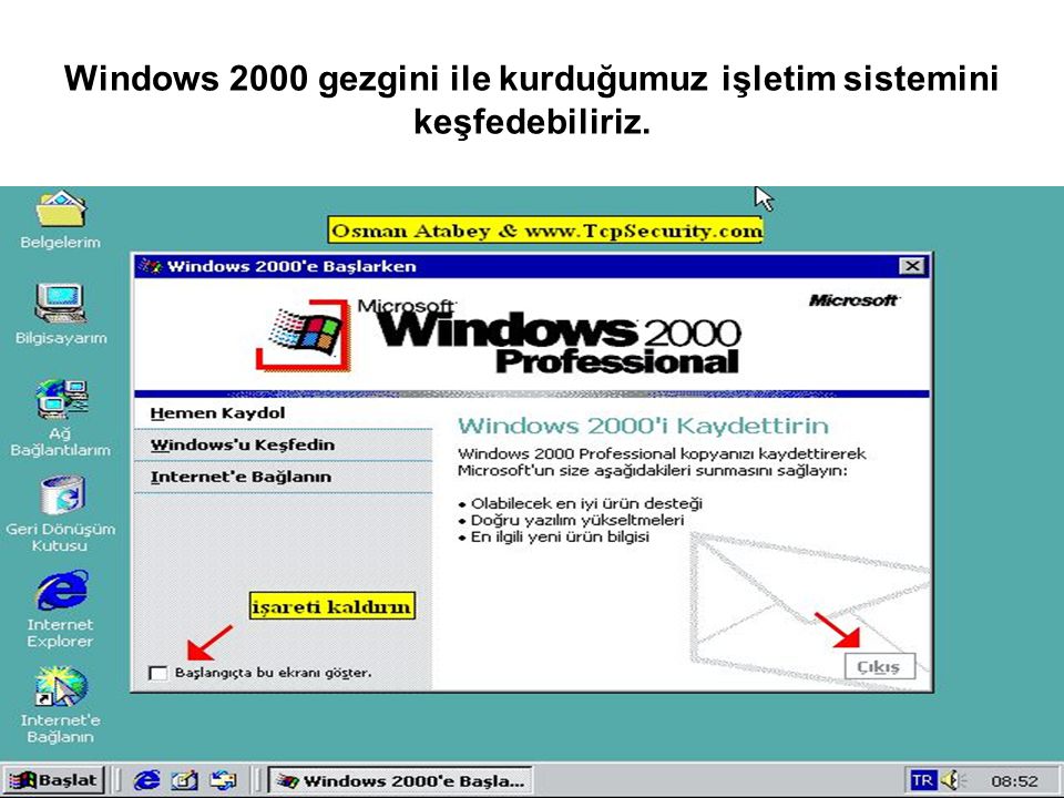 Windows 2000 gezgini ile kurduğumuz işletim sistemini keşfedebiliriz.