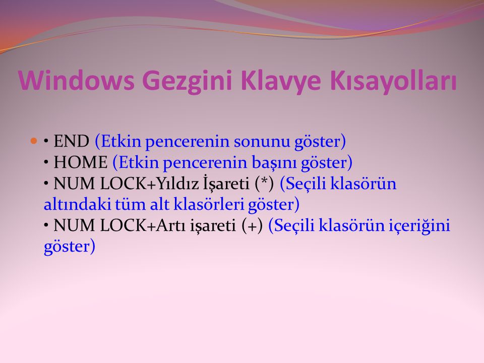 Windows Gezgini Klavye Kısayolları