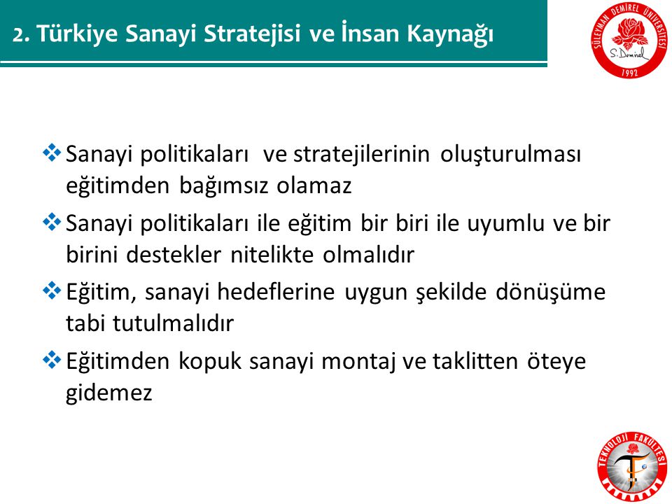 2. Türkiye Sanayi Stratejisi ve İnsan Kaynağı