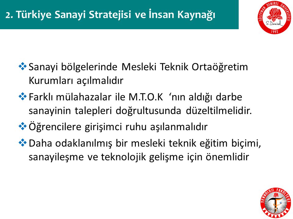 2. Türkiye Sanayi Stratejisi ve İnsan Kaynağı