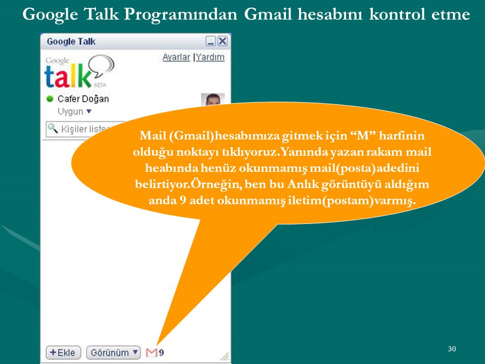 Google Talk Programından Gmail hesabını kontrol etme