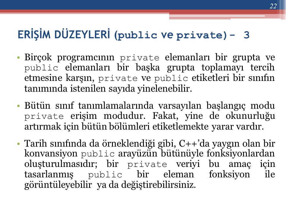 ERİŞİM DÜZEYLERİ (public ve private)- 3