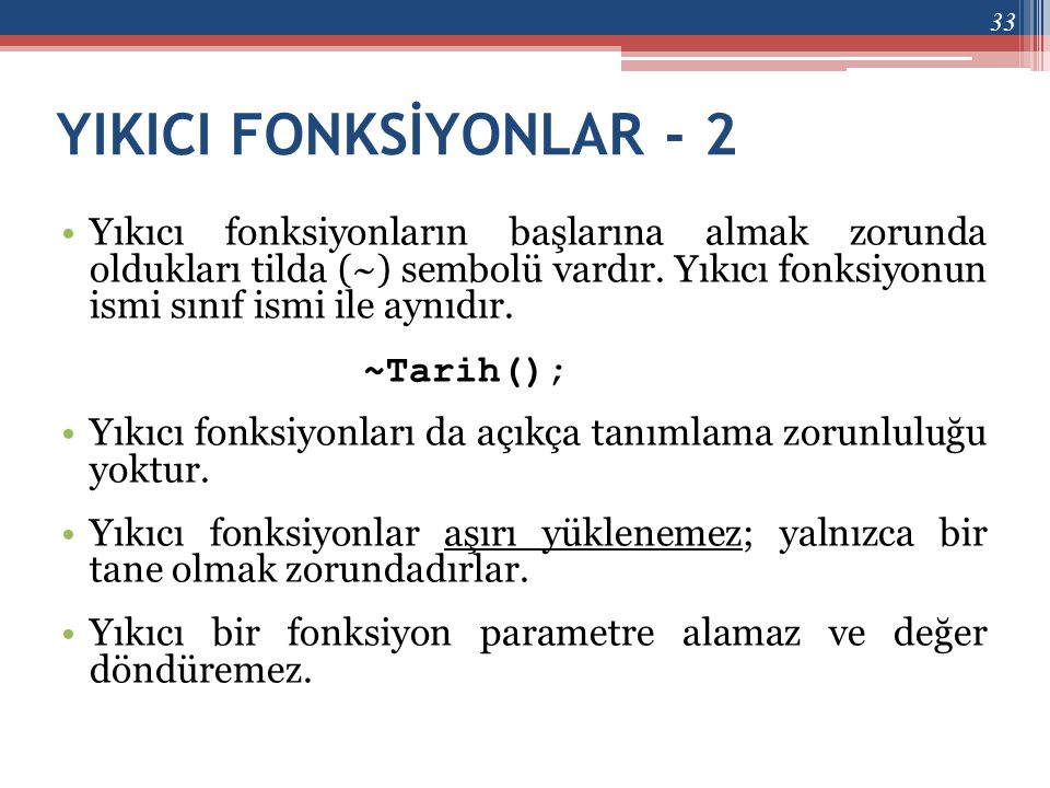 YIKICI FONKSİYONLAR - 2